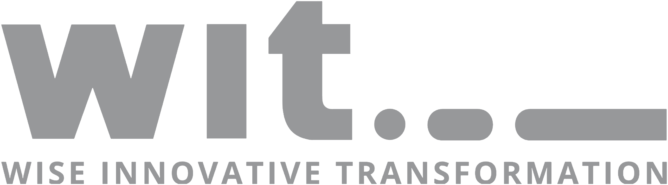 Wit — Wise Innovative Transformation
